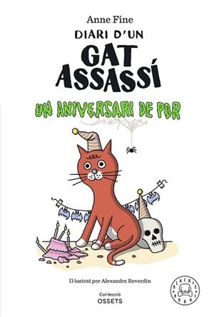 DIARI D'UN GAT ASSASSÍ. UN ANIVERSARI DE POR. | 9788419172952 | FINE, ANNE | Llibreria L'Illa - Llibreria Online de Mollet - Comprar llibres online