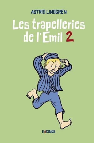 TRAPELLERIES DE L'EMIL 2, LES | 9788419475114 | LINDGREN, ASTRID | Llibreria L'Illa - Llibreria Online de Mollet - Comprar llibres online