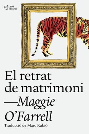 RETRAT DE MATRIMONI, EL | 9788412620160 | O'FARRELL, MAGGIE | Llibreria L'Illa - Llibreria Online de Mollet - Comprar llibres online