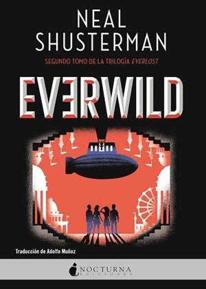EVERWILD | 9788418440663 | SHUSTERMAN, NEAL | Llibreria L'Illa - Llibreria Online de Mollet - Comprar llibres online