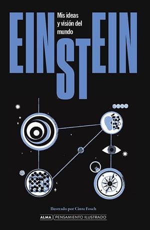 EINSTEIN. MIS IDEAS Y VISIÓN DEL MUNDO | 9788418933868 | EINSTEIN, ALBERT | Llibreria L'Illa - Llibreria Online de Mollet - Comprar llibres online