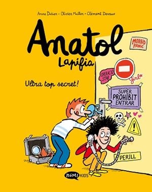 ANATOL LAPIFIA VOL.5 ULTRA TOP SECRET! | 9788419183156 | DIDIER, ANNE/MULLER, OLIVIER | Llibreria L'Illa - Llibreria Online de Mollet - Comprar llibres online