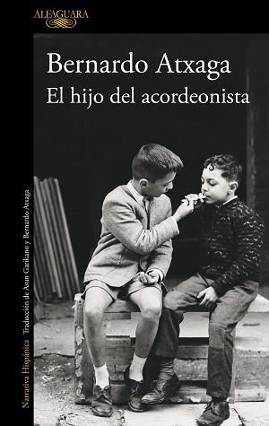 HIJO DEL ACORDEONISTA, EL | 9788420475400 | ATXAGA, BERNARDO | Llibreria L'Illa - Llibreria Online de Mollet - Comprar llibres online