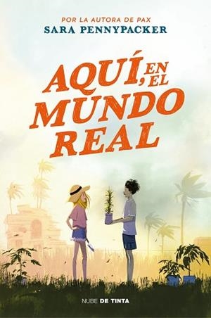 AQUI EN EL MUNDO REAL | 9788418050435 | PENNYPACKER, SARA | Llibreria L'Illa - Llibreria Online de Mollet - Comprar llibres online