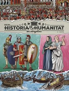 HISTÒRIA DE LA HUMANITAT EN VINYETES VOL.4: ROMA | 9788419380982 | VARIOS AUTORES | Llibreria L'Illa - Llibreria Online de Mollet - Comprar llibres online