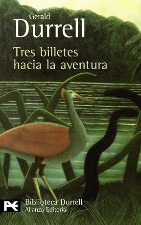 TRES BILLETES HACIA LA AVENTURA | 9788420663364 | DURRELL, GERALD | Llibreria L'Illa - Llibreria Online de Mollet - Comprar llibres online