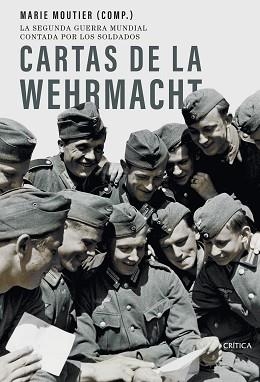 CARTAS DE LA WEHRMACHT | 9788491995029 | MOUTIER, MARIE | Llibreria L'Illa - Llibreria Online de Mollet - Comprar llibres online