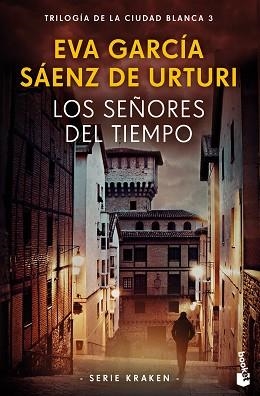 SEÑORES DEL TIEMPO, LOS | 9788408269731 | GARCÍA SÁENZ DE URTURI, EVA | Llibreria L'Illa - Llibreria Online de Mollet - Comprar llibres online