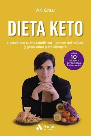 DIETA KETO | 9788419341310 | GRAU PEITIVI, ARIADNA | Llibreria L'Illa - Llibreria Online de Mollet - Comprar llibres online