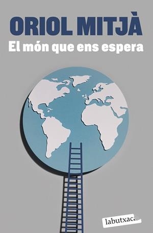 MÓN QUE ENS ESPERA, EL | 9788419107565 | MITJÀ, ORIOL | Llibreria L'Illa - Llibreria Online de Mollet - Comprar llibres online