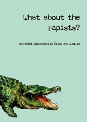 WHAT ABOUT THE RAPISTS? | 9781909798557 | VVAA