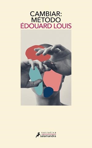 CAMBIAR MÉTODO | 9788418968563 | LOUIS, ÉDOUARD