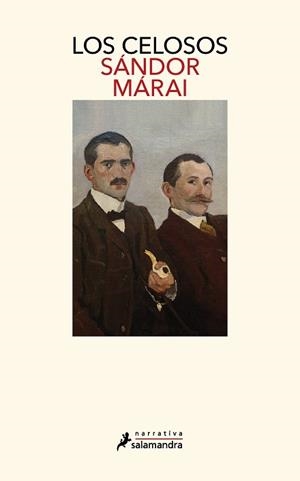 CELOSOS, LOS | 9788418968884 | MÁRAI, SÁNDOR | Llibreria L'Illa - Llibreria Online de Mollet - Comprar llibres online