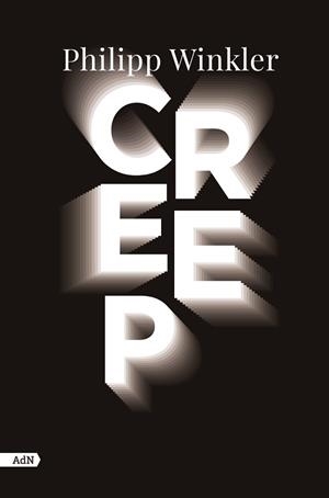 CREEP  | 9788411481564 | WINKLER, PHILIPP | Llibreria L'Illa - Llibreria Online de Mollet - Comprar llibres online
