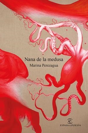 NANA DE LA MEDUSA | 9788467068948 | PEREZAGUA, MARINA | Llibreria L'Illa - Llibreria Online de Mollet - Comprar llibres online