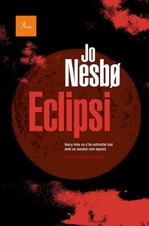 ECLIPSI | 9788419657015 | NESBO, JO | Llibreria L'Illa - Llibreria Online de Mollet - Comprar llibres online