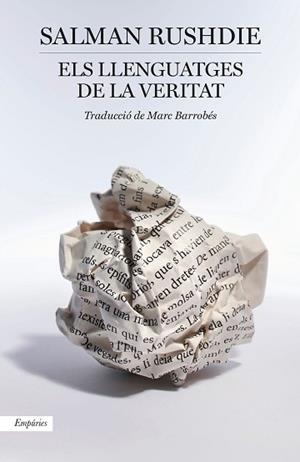 LLENGUATGES DE LA VERITAT, ELS | 9788418833823 | RUSHDIE, SALMAN | Llibreria L'Illa - Llibreria Online de Mollet - Comprar llibres online
