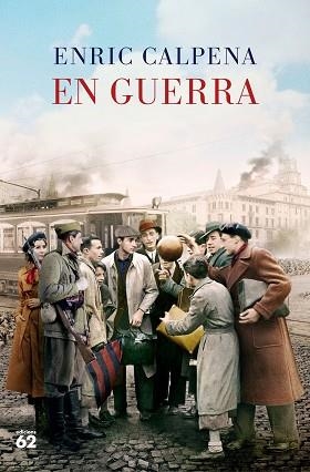EN GUERRA | 9788429780932 | CALPENA, ENRIC | Llibreria L'Illa - Llibreria Online de Mollet - Comprar llibres online