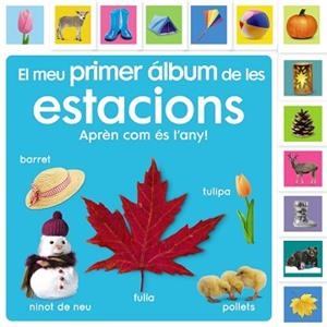 MEU PRIMER ÁLBUM DE LES ESTACIONS APRENC SOBRE EL TEMPS!, EL | 9788413492483 | SIRETT, DAWN | Llibreria L'Illa - Llibreria Online de Mollet - Comprar llibres online