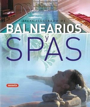 BALNEARIOS Y SPAS | 9788430570348 | YOSHIKAWA, EIJI