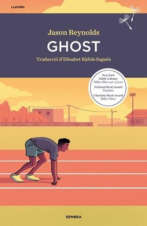 GHOST | 9788416698813 | REYNOLDS, JASON | Llibreria L'Illa - Llibreria Online de Mollet - Comprar llibres online