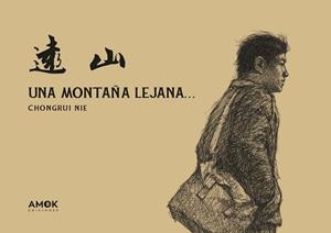 MONTAÑA LEJANA, UNA | 9788419211118 | NIE, CHONGRUI | Llibreria L'Illa - Llibreria Online de Mollet - Comprar llibres online