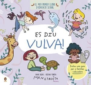 ES DIU VULVA! | 9788419511119 | SALVIA, ANNA/TORRÓN (MENSTRUITA), CRISTINA