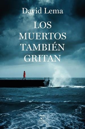 MUERTOS TAMBIÉN GRITAN, LOS | 9788467069013 | LEMA, DAVID | Llibreria L'Illa - Llibreria Online de Mollet - Comprar llibres online