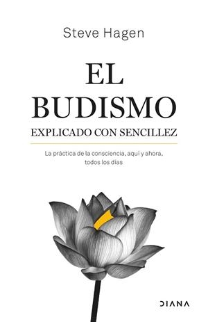 BUDISMO EXPLICADO CON SENCILLEZ, EL | 9788411190688 | HAGEN, STEVE | Llibreria L'Illa - Llibreria Online de Mollet - Comprar llibres online