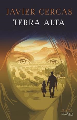TERRA ALTA | 9788411072700 | CERCAS, JAVIER | Llibreria L'Illa - Llibreria Online de Mollet - Comprar llibres online