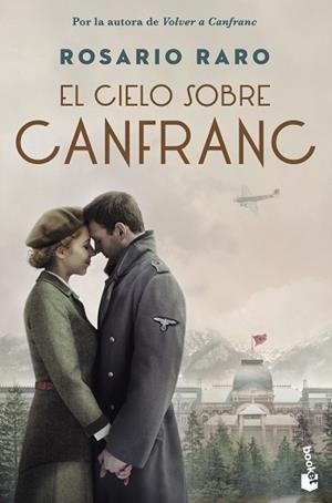 CIELO SOBRE CANFRANC, EL | 9788408270751 | RARO, ROSARIO | Llibreria L'Illa - Llibreria Online de Mollet - Comprar llibres online