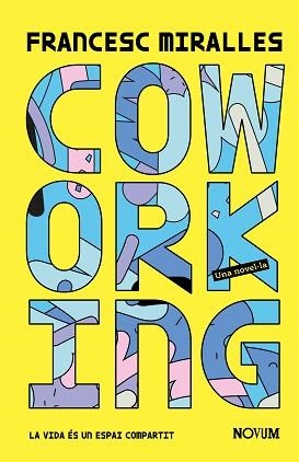 COWORKING | 9788419311498 | MIRALLES CONTIJOCH, FRANCESC | Llibreria L'Illa - Llibreria Online de Mollet - Comprar llibres online