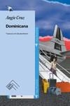 DOMINICANA | 9788419515063 | CRUZ, ANGIE | Llibreria L'Illa - Llibreria Online de Mollet - Comprar llibres online