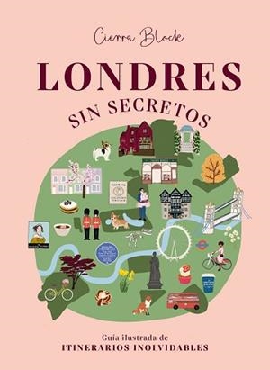 LONDRES SIN SECRETOS | 9788418820922 | BLOCK, CIERRA | Llibreria L'Illa - Llibreria Online de Mollet - Comprar llibres online