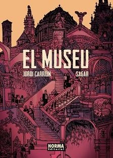 MUSEU, EL | 9788467961683 | CARRION-SAGAR, JORDI