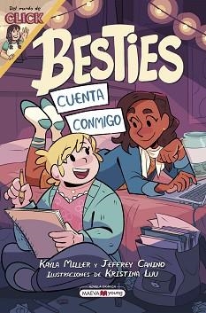 BESTIES. CUENTA CONMIGO | 9788419110824 | MILLER, KAYLA/CANINO, JEFFREY/LUU, KRISTINA | Llibreria L'Illa - Llibreria Online de Mollet - Comprar llibres online