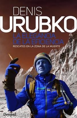 ELEGANCIA DE LA EFICIENCIA, LA | 9788498296136 | URUBKO, DENIS | Llibreria L'Illa - Llibreria Online de Mollet - Comprar llibres online