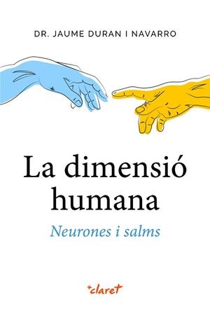 DIMENSIÓ HUMANA, LA | 9788491364658 | DURAN I NAVARRO, JAUME | Llibreria L'Illa - Llibreria Online de Mollet - Comprar llibres online