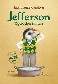 JEFFERSON. OPERACIÓ SIMONE | 9788419735133 | MOURLEVAT, JEAN CLAUDE | Llibreria L'Illa - Llibreria Online de Mollet - Comprar llibres online