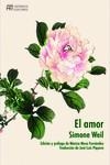 AMOR, EL | 9788412672916 | WEIL, SIMONE | Llibreria L'Illa - Llibreria Online de Mollet - Comprar llibres online