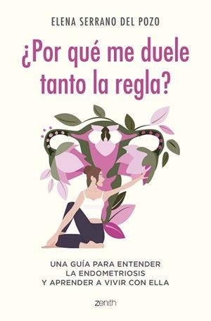 POR QUÉ ME DUELE TANTO LA REGLA? | 9788408269960 | SERRANO, ELENA