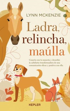 LADRA RELINCHA MAÚLLA | 9788416344796 | MCKENZIE, LYNN
