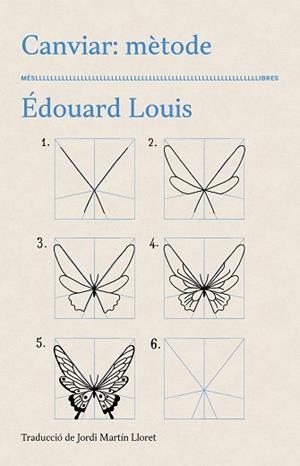 CANVIAR MÈTODE | 9788417353469 | LOUIS, ÉDOUARD | Llibreria L'Illa - Llibreria Online de Mollet - Comprar llibres online