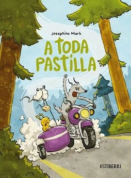 A TODA PASTILLA | 9788418909832 | MARK, JOSEPHINE | Llibreria L'Illa - Llibreria Online de Mollet - Comprar llibres online