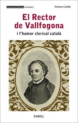 RECTOR DE VALLFOGONA I L'HUMOR CLERICAL CATALÀ | 9788417116699 | CORBELLA, DOMÈNEC