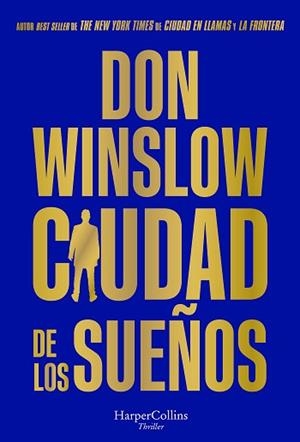 CIUDAD DE LOS SUEÑOS | 9788491398592 | WINSLOW, DON | Llibreria L'Illa - Llibreria Online de Mollet - Comprar llibres online