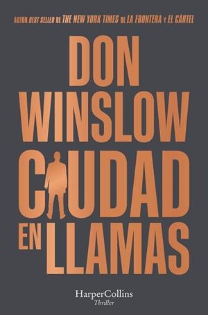 CIUDAD EN LLAMAS | 9788418623776 | WINSLOW, DON | Llibreria L'Illa - Llibreria Online de Mollet - Comprar llibres online