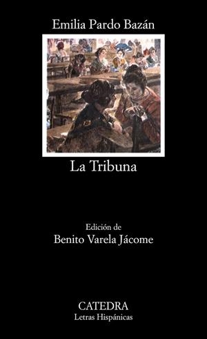 TRIBUNA, LA | 9788437600413 | PARDO BAZÁN, EMILIA | Llibreria L'Illa - Llibreria Online de Mollet - Comprar llibres online