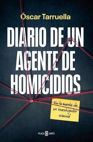 DIARIO DE UN AGENTE DE HOMICIDIOS | 9788401030192 | TARRUELLA, OSCAR | Llibreria L'Illa - Llibreria Online de Mollet - Comprar llibres online