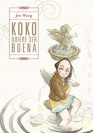 KOKO QUIERE SER BUENA | 9788412417791 | WANG, JEN | Llibreria L'Illa - Llibreria Online de Mollet - Comprar llibres online